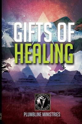 Gifts of Healing by Fenimore, Brian