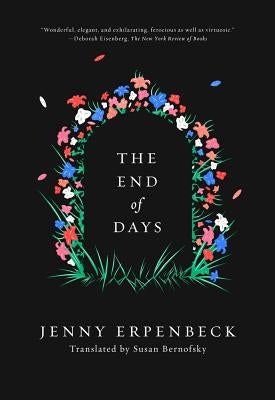 Paperback of "The End of Days" by New Directions Publishing Corporation with a minimalist cover design.