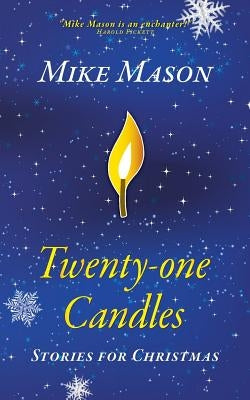 Twenty-One Candles: Stories for Christmas Paperback Alphabet Imprints