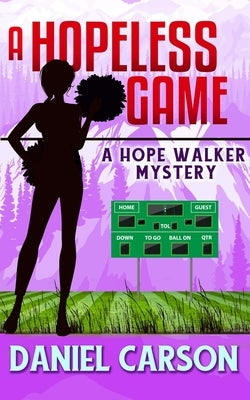 A Hopeless Game Paperback Independently Published