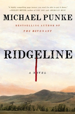 Ridgeline by Punke, Michael