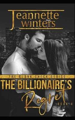 The Billionaire's Regret Paperback Independently Published