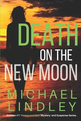 Death on the New Moon Paperback Independently Published