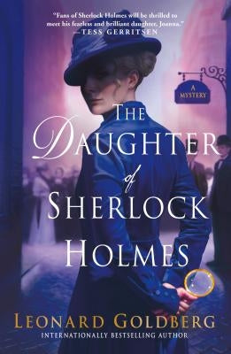 The Daughter of Sherlock Holmes: A Mystery Paperback Minotaur Books