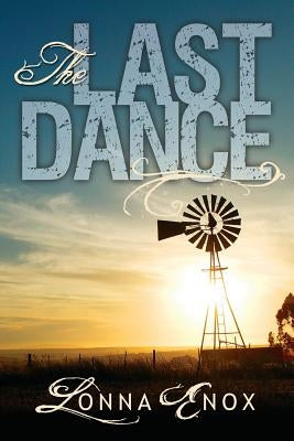 The Last Dance Paperback Lonna Enox Publications
