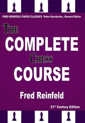 The Complete Chess Course: From Beginning to Winning Chess Paperback Russell Enterprises