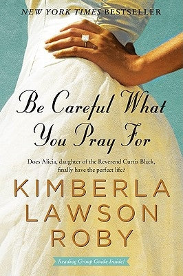 Be Careful What You Pray for Paperback William Morrow & Company