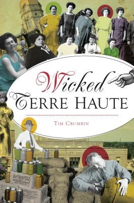 Wicked Terre Haute by Crumrin, Tim