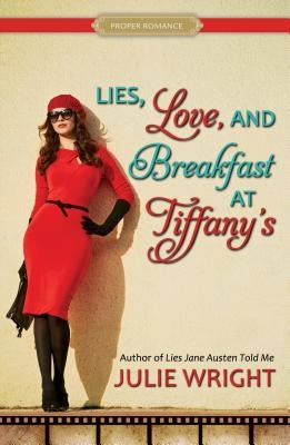 Lies, Love, and Breakfast at Tiffany's Paperback Shadow Mountain