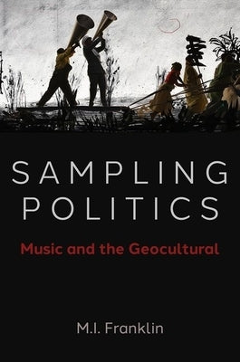 Sampling Politics P Paperback Oxford University Press, USA