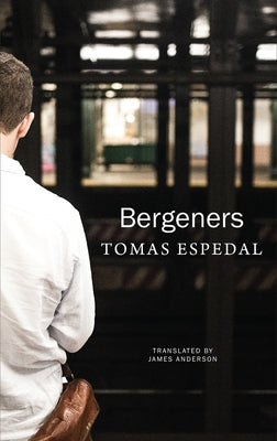 Bergeners by Espedal, Tomas