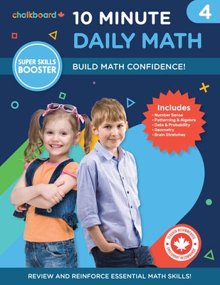Canadian 10 Minute Daily Math Grade 4 Paperback Chalkboard Publishing