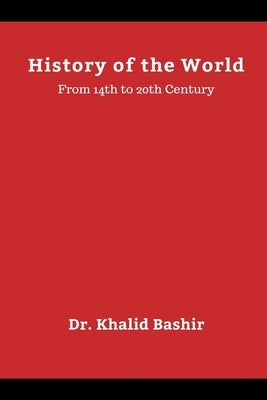 History of the World by Bashir, Khalid