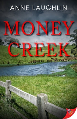 Money Creek by Laughlin, Anne