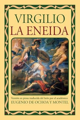 La Eneida by Virgilio Maron, Publio