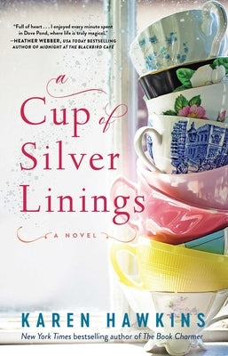 A Cup of Silver Linings: Volume 2 by Hawkins, Karen