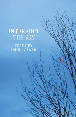 Interrupt the Sky Paperback Stephen F. Austin University Press