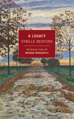 A Legacy by Bedford, Sybille
