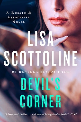 Devil's Corner: A Rosato and Associates Novel by Scottoline, Lisa