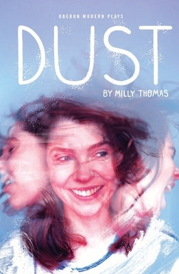 Dust by Thomas, Milly