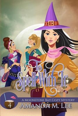 To Spell With It Paperback Independently Published