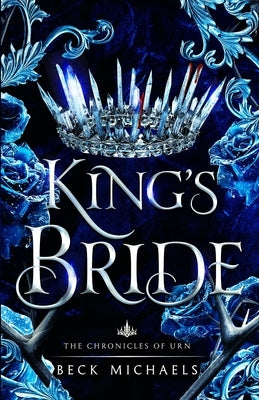 King's Bride (Chronicles of Urn) Paperback Pluma Press