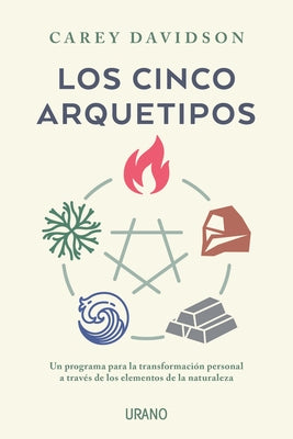 Cinco Arquetipos, Los by Davidson, Carey