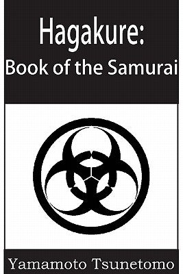 Hagakure: The Book of the Samurai Paperback Bottom of the Hill Publishing