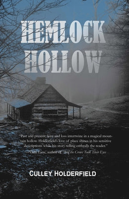 Hemlock Hollow by Holderfield, Culley