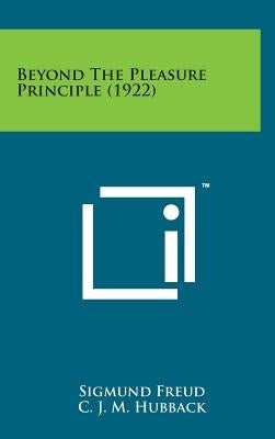 Beyond the Pleasure Principle (1922) by Freud, Sigmund