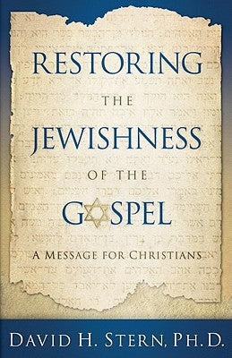 Book cover for "Restoring the Jewishness of the Gospel" by Messianic Jewish Publishers, featuring Hebrew symbols and religious imagery.