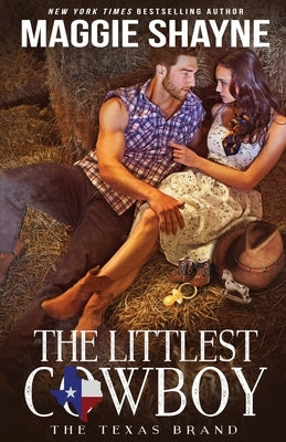 The Littlest Cowboy Paperback Oliver-Heber Books