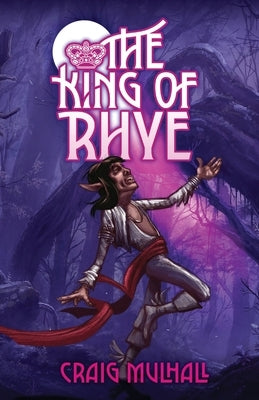 The King of Rhye Paperback Sid Harta Publishers