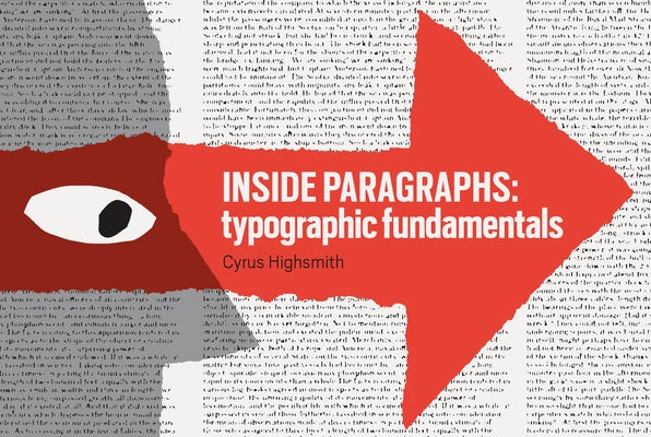 Inside Paragraphs: Typographic Fundamentals Princeton Architectural Press