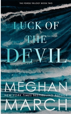 Luck of the Devil by March, Meghan