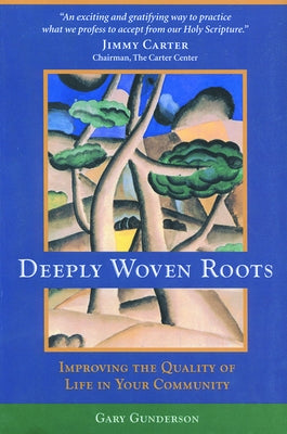 Deeply Woven Roots Paperback Fortress Press