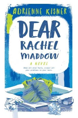 Dear Rachel Maddow Paperback Square Fish