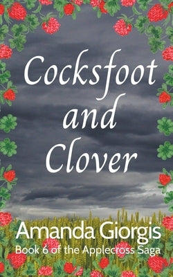 Cocksfoot and Clover Paperback Amanda Spearing