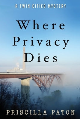 Where Privacy Dies Paperback Coffeetown Press