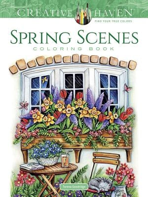 Creative Haven Spring Scenes Coloring Book by Goodridge, Teresa