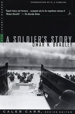 A Soldier's Story by Bradley, Omar N.