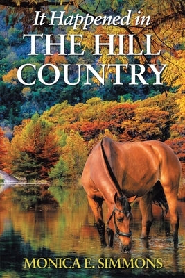 It Happened in The Hill Country Paperback Christian Faith