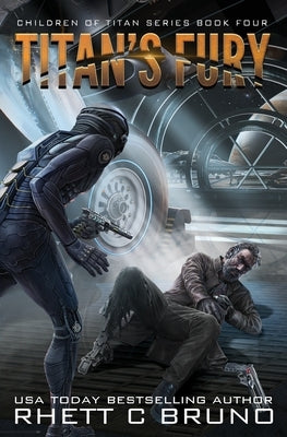 Titan's Fury: Children of Titan Book 4 Paperback Aethon Books, LLC