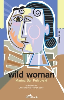 Wild Woman Paperback Istros Books