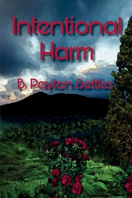 Intentional Harm: An Iris DeVere Mystery Paperback Level Best Books
