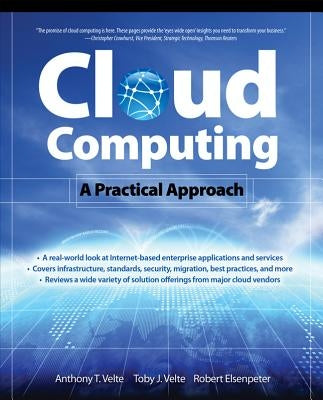 Cloud Computing: A Practical Approach by Velte, Toby