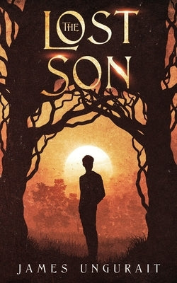 The Lost Son Paperback Ungurait House