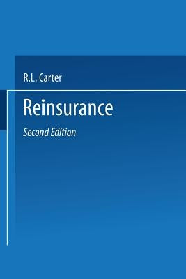 Reinsurance by Carter, R. L.