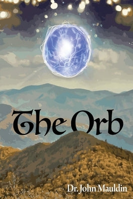 The Orb Paperback Dr. John Mauldin
