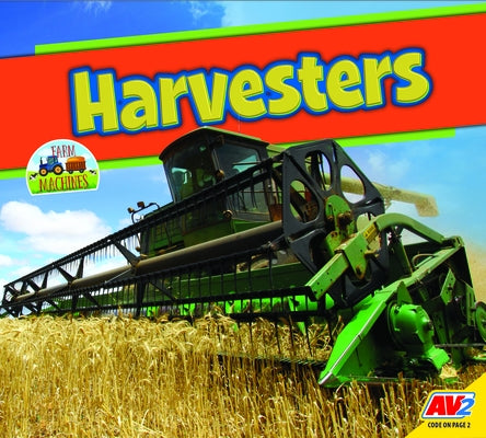 Harvesters by Kissock, Heather